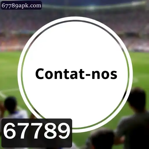 Descubra a Plataforma 67789: Contate-nos para Uma Experiência Completa de Apostas Online